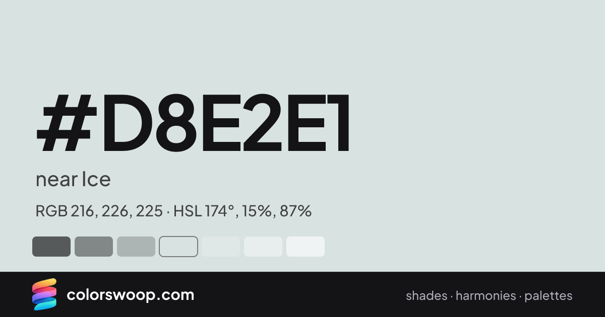#D8E2E1 hex color card: near Ice, RGB 216, 226, 225