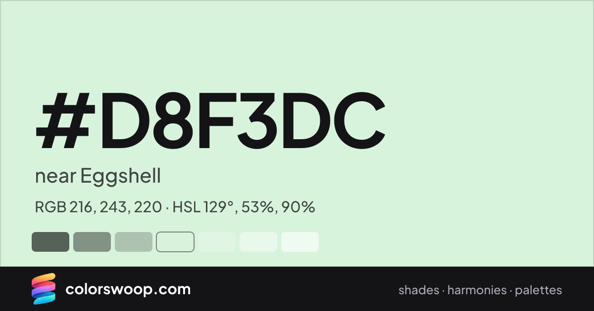#D8F3DC hex color card: near Eggshell, RGB 216, 243, 220