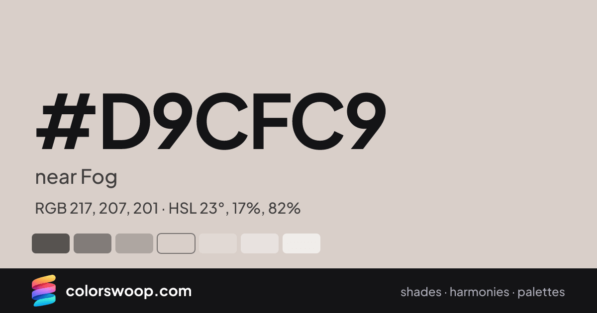 #D9CFC9 hex color card: near Fog, RGB 217, 207, 201