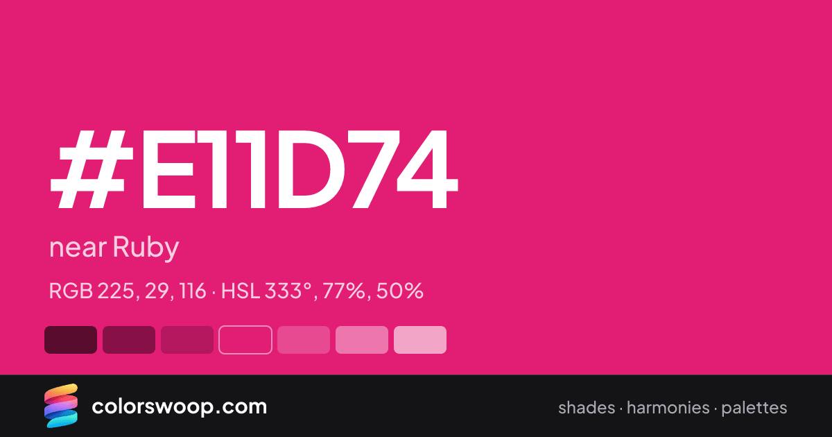 #E11D74 hex color card: near Ruby, RGB 225, 29, 116