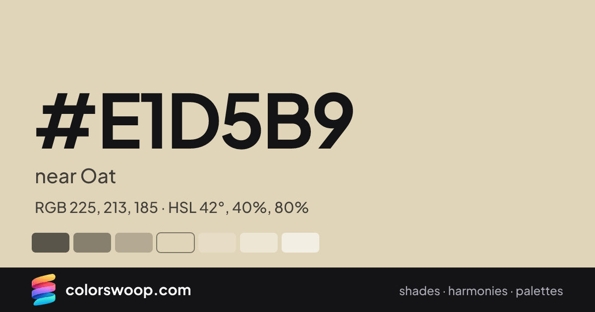#E1D5B9 hex color card: near Oat, RGB 225, 213, 185