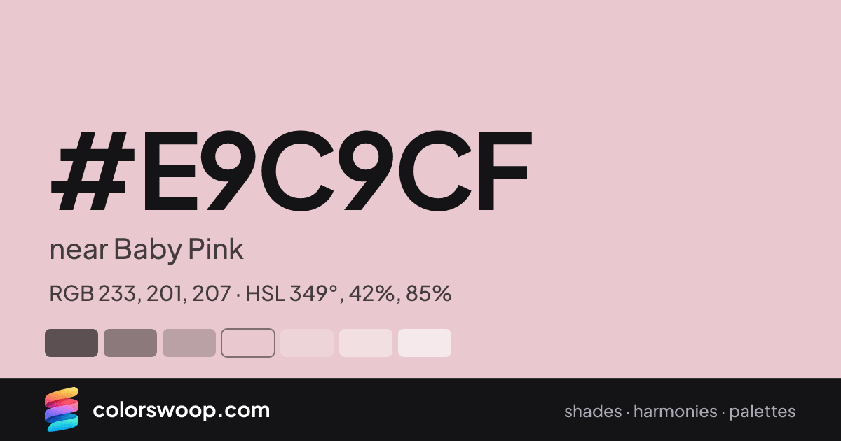 #E9C9CF hex color card: near Baby Pink, RGB 233, 201, 207