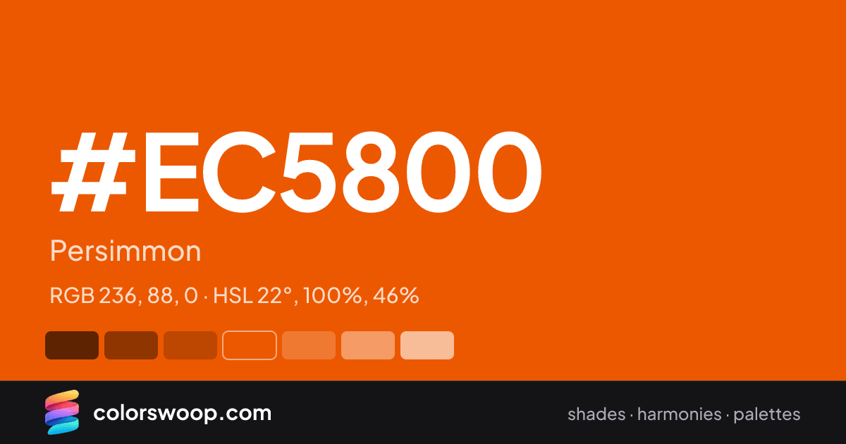 #EC5800 hex color card: Persimmon, RGB 236, 88, 0