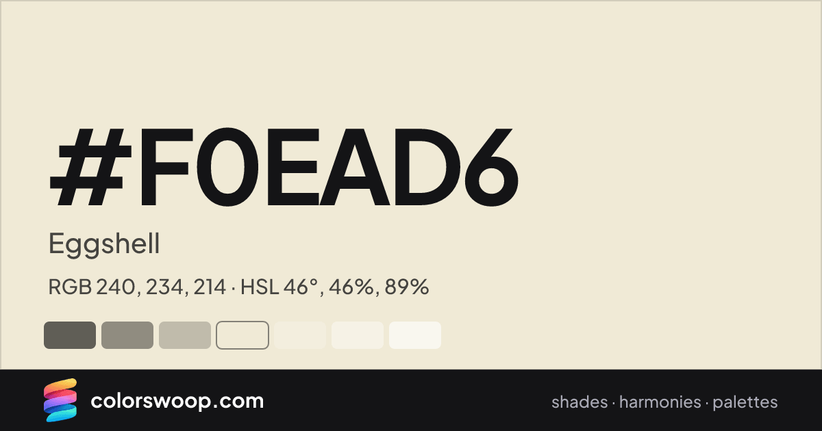 #F0EAD6 hex color card: Eggshell, RGB 240, 234, 214