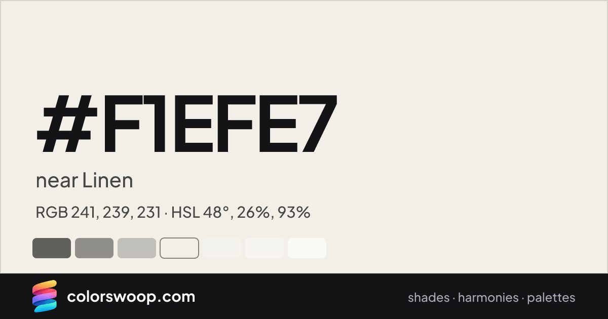 #F1EFE7 hex color card: near Linen, RGB 241, 239, 231