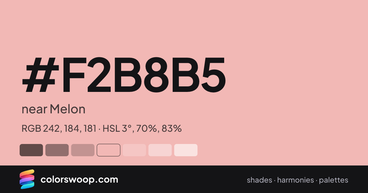 #F2B8B5 hex color card: near Melon, RGB 242, 184, 181