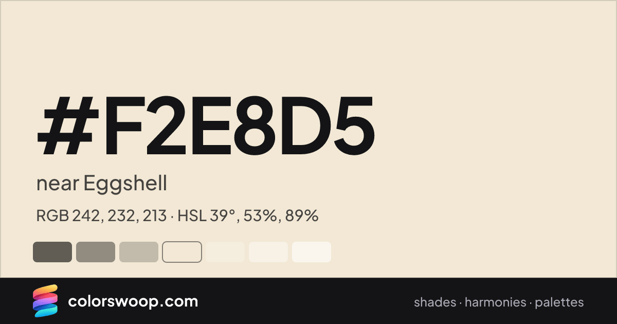 #F2E8D5 hex color card: near Eggshell, RGB 242, 232, 213