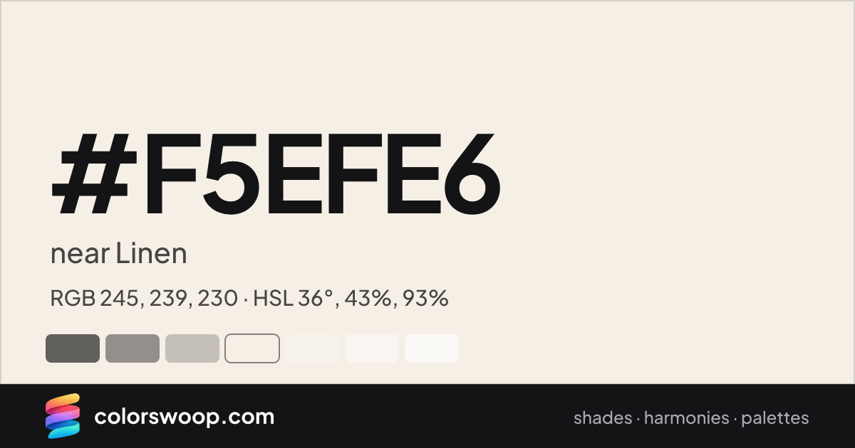 #F5EFE6 hex color card: near Linen, RGB 245, 239, 230