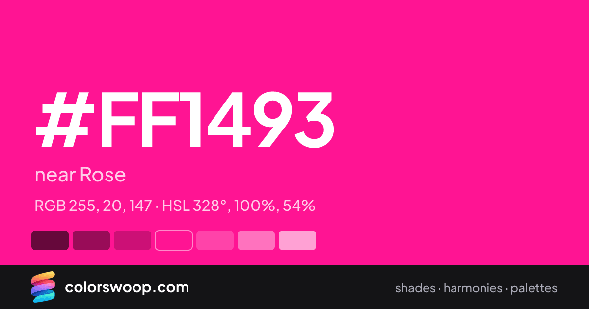#FF1493 hex color card: near Rose, RGB 255, 20, 147
