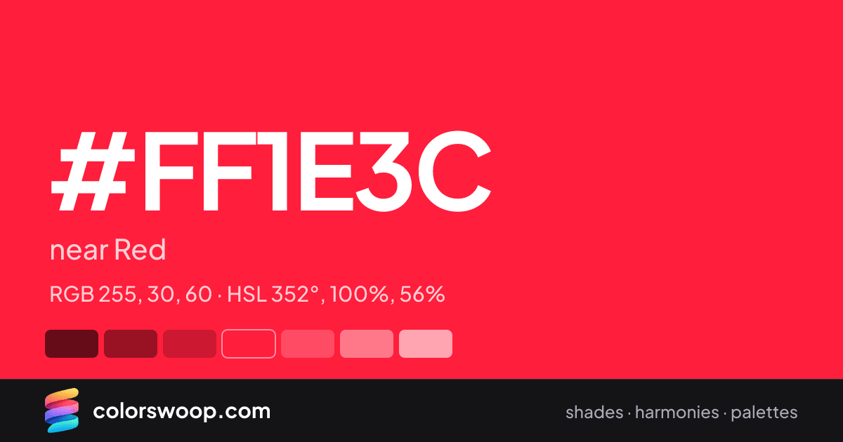 #FF1E3C hex color card: near Red, RGB 255, 30, 60