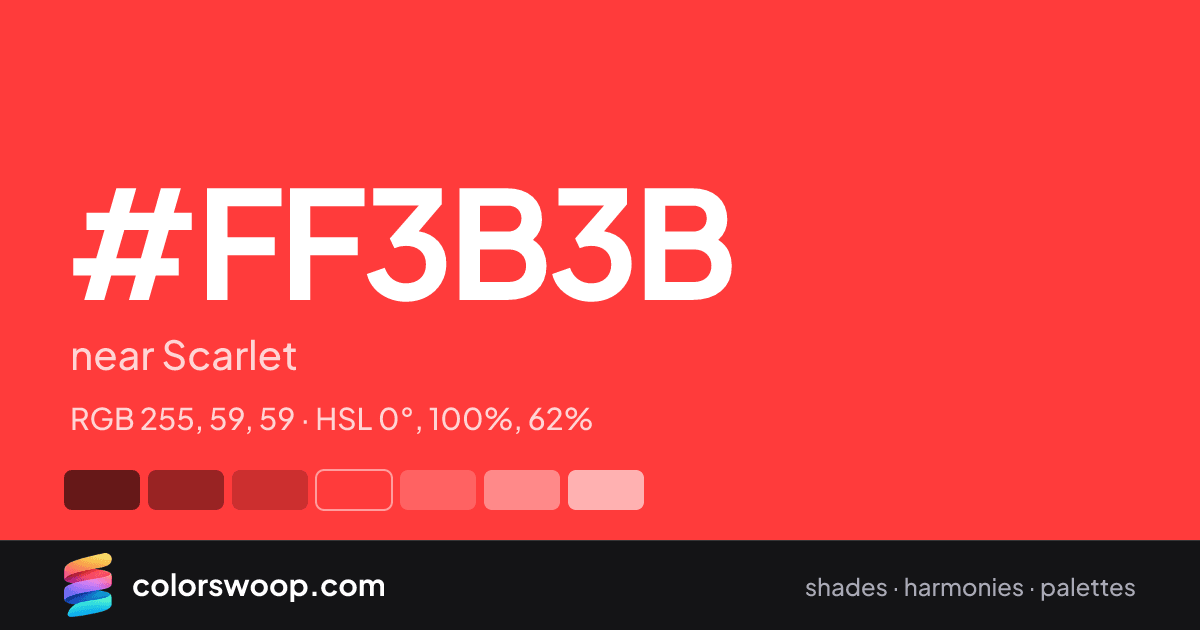 #FF3B3B hex color card: near Scarlet, RGB 255, 59, 59