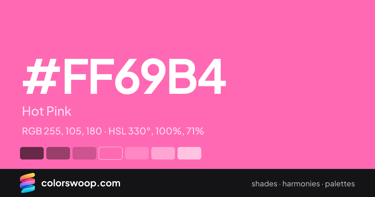 #FF69B4 hex color card: Hot Pink, RGB 255, 105, 180