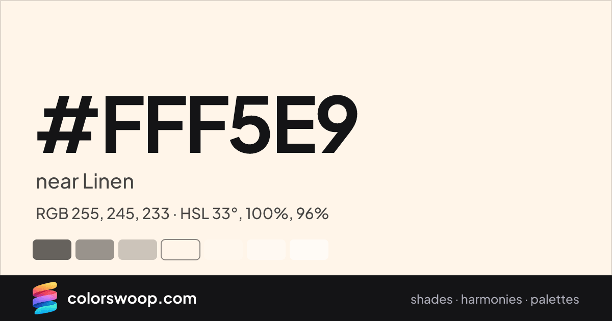 #FFF5E9 hex color card: near Linen, RGB 255, 245, 233
