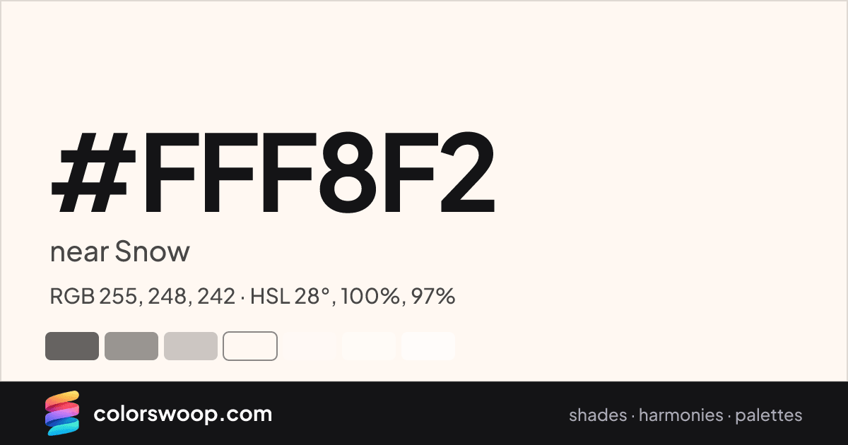 #FFF8F2 hex color card: near Snow, RGB 255, 248, 242