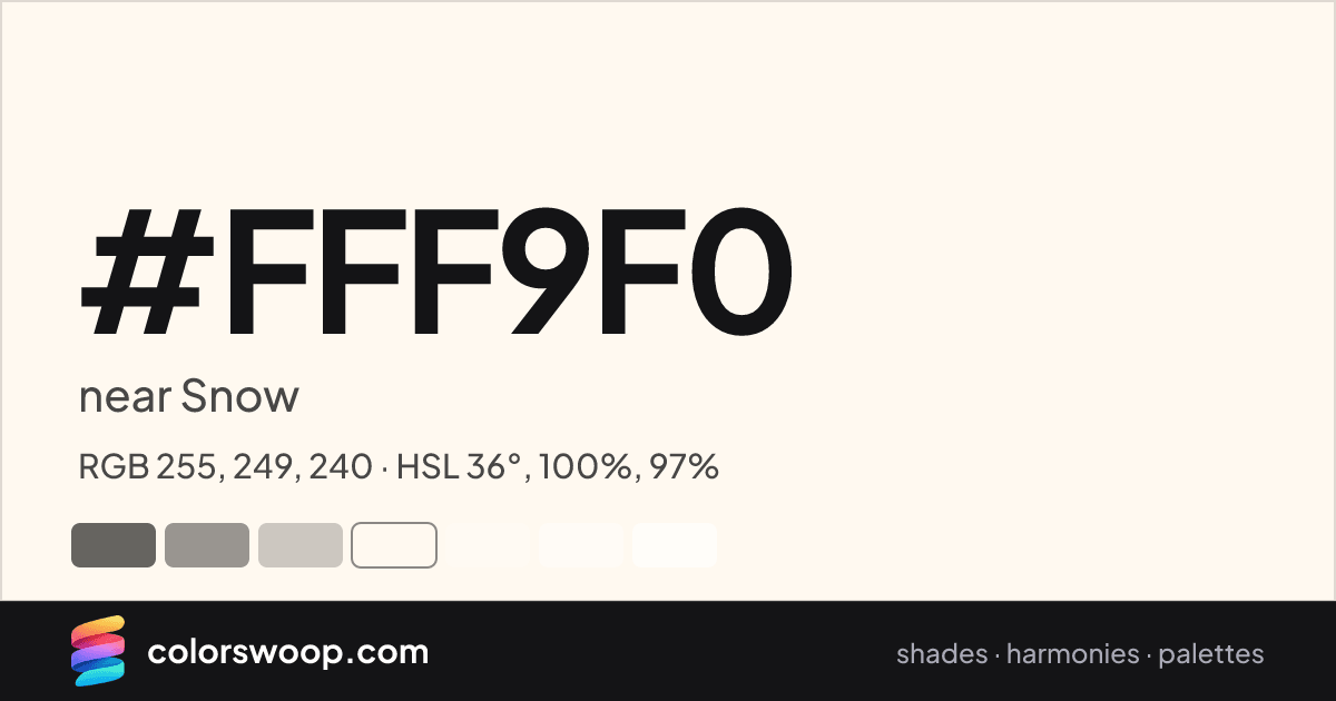#FFF9F0 hex color card: near Snow, RGB 255, 249, 240