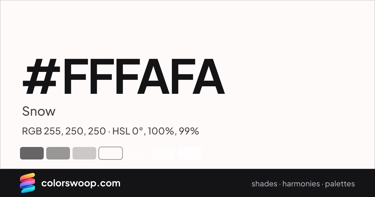 #FFFAFA hex color card: Snow, RGB 255, 250, 250