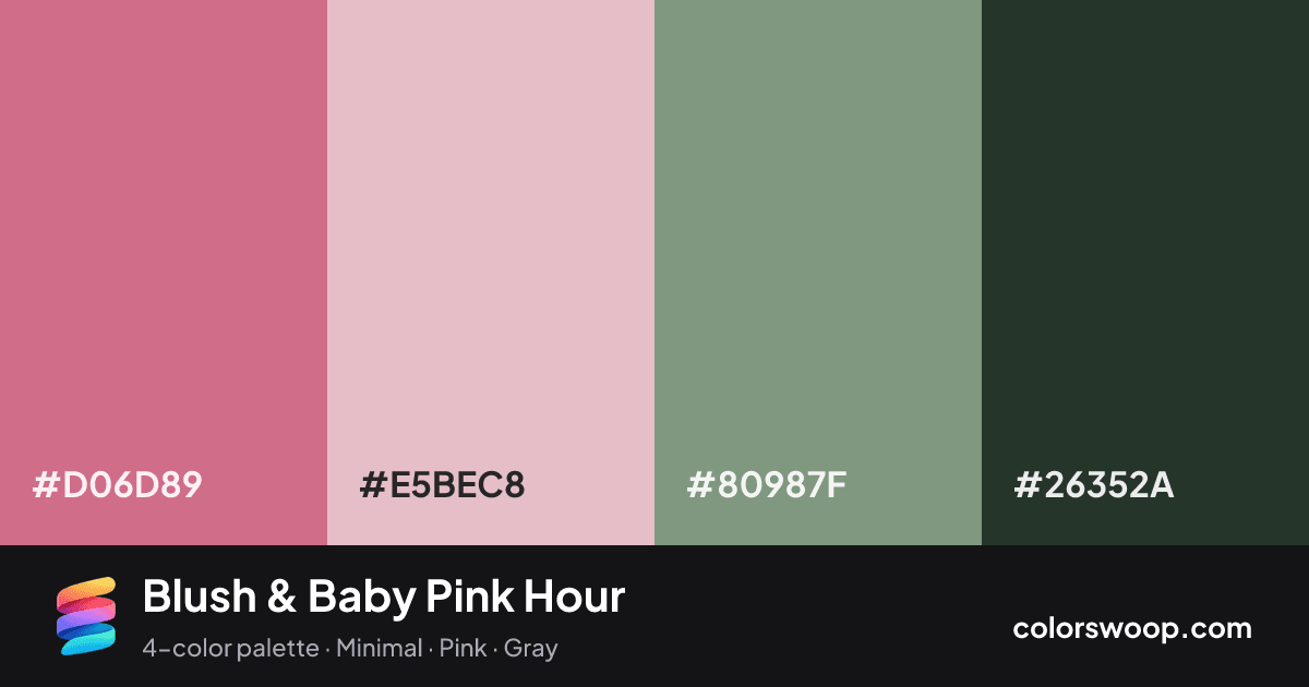 Blush & Baby Pink Hour color palette card: Blush #D06D89, Baby Pink #E5BEC8, Stone #80987F, Gunmetal #26352A