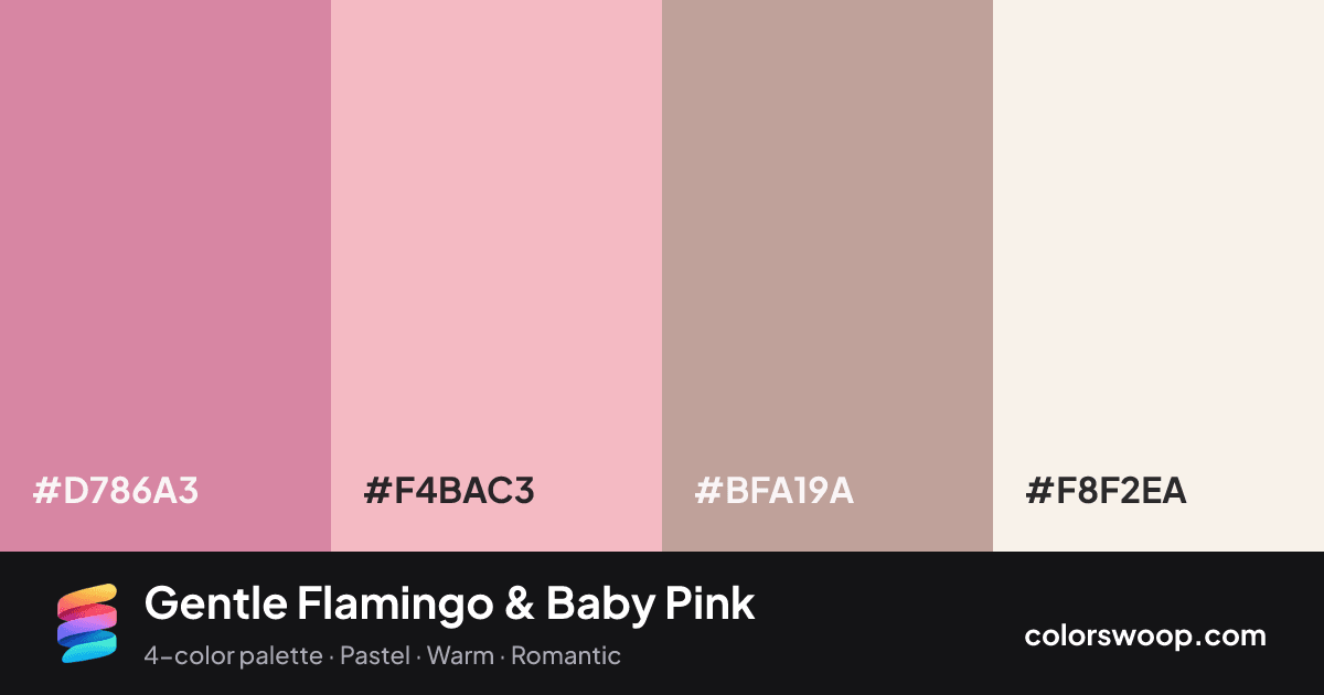 Gentle Flamingo & Baby Pink color palette card: Flamingo #D786A3, Baby Pink #F4BAC3, Dust #BFA19A, Linen #F8F2EA