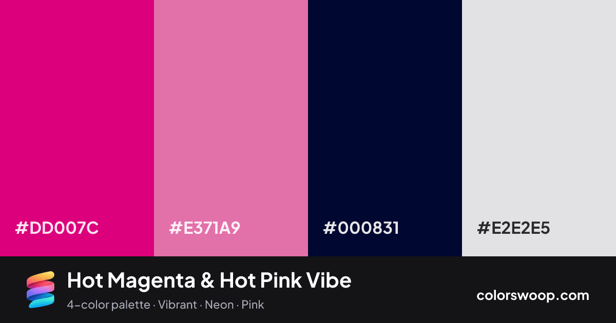 Hot Magenta & Hot Pink Vibe color palette card: Magenta #DD007C, Hot Pink #E371A9, Ink #000831, Ice #E2E2E5