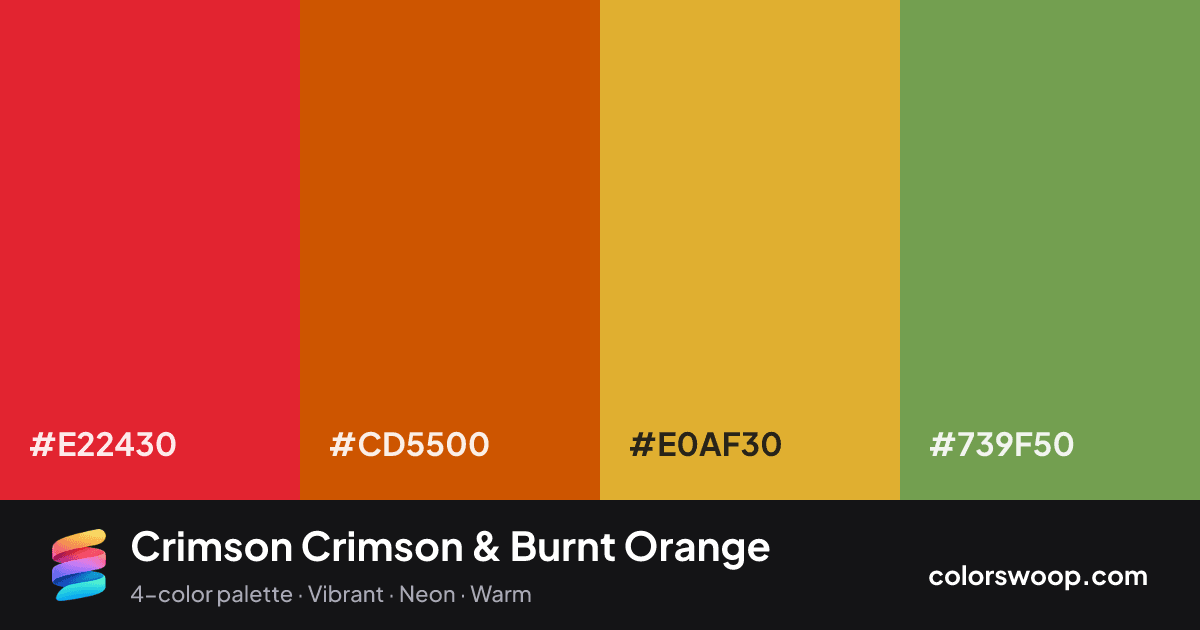 Crimson Crimson & Burnt Orange color palette card: Crimson #E22430, Burnt Orange #CD5500, Mustard #E0AF30, Basil #739F50