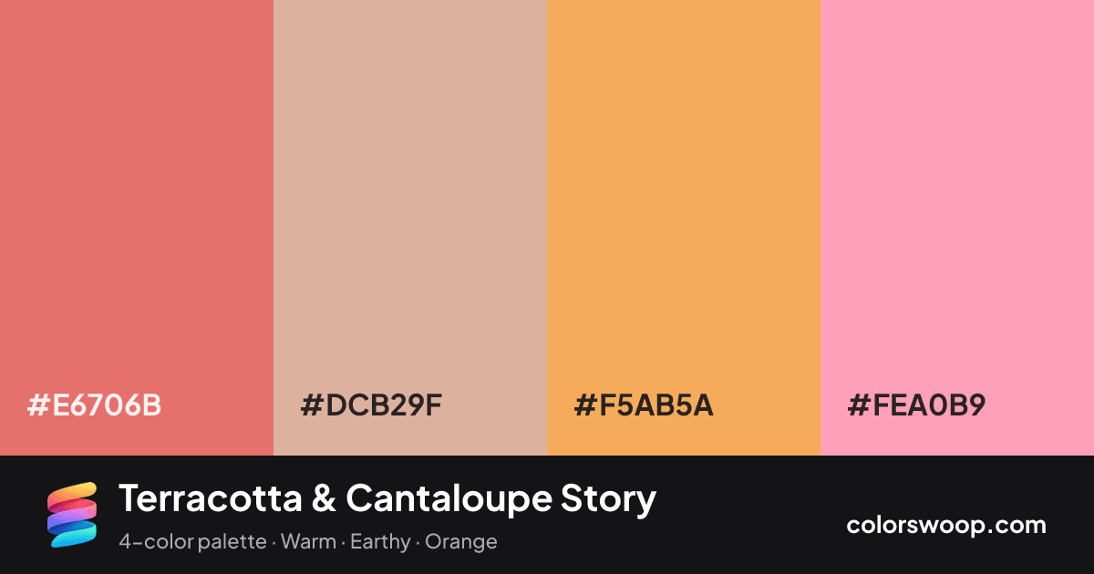 Terracotta & Cantaloupe Story color palette card: Terracotta #E6706B, Dusty Rose #DCB29F, Cantaloupe #F5AB5A, Flamingo #FEA0B9
