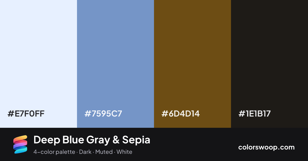 Deep Blue Gray & Sepia color palette card: Frost #E7F0FF, Blue Gray #7595C7, Sepia #6D4D14, Raisin #1E1B17