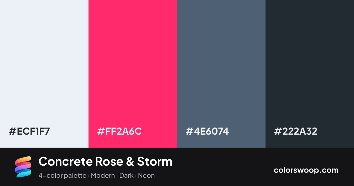 Concrete Rose & Storm color palette card: Frost #ECF1F7, Rose #FF2A6C, Storm #4E6074, Raisin #222A32