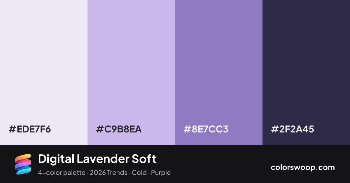 Digital Lavender Soft color palette card: Lavender #EDE7F6, Thistle #C9B8EA, Amethyst #8E7CC3, Space #2F2A45