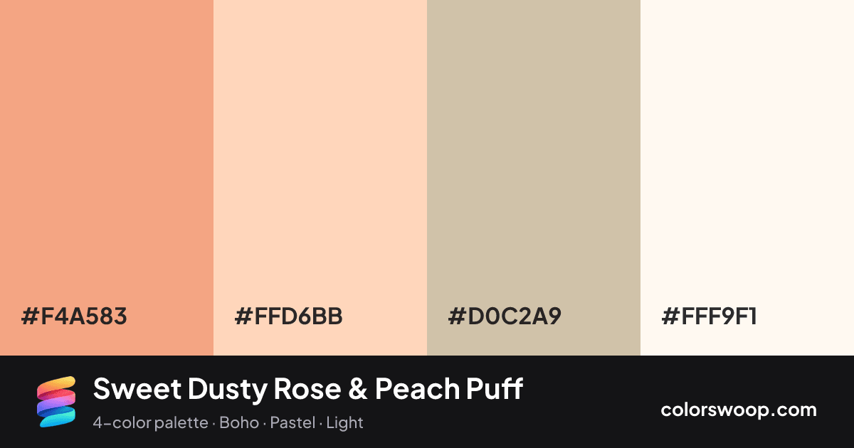 Sweet Dusty Rose & Peach Puff color palette card: Dusty Rose #F4A583, Peach Puff #FFD6BB, Putty #D0C2A9, Snow #FFF9F1
