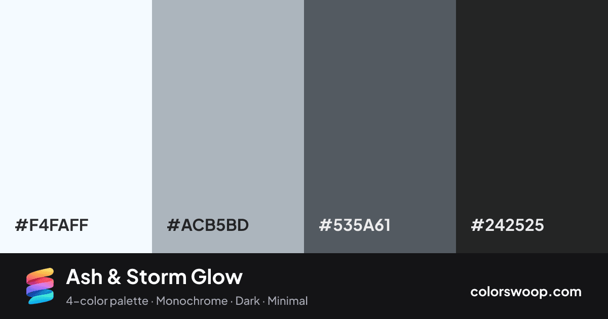 Ash & Storm Glow color palette card: Smoke #F4FAFF, Ash #ACB5BD, Storm #535A61, Raisin #242525