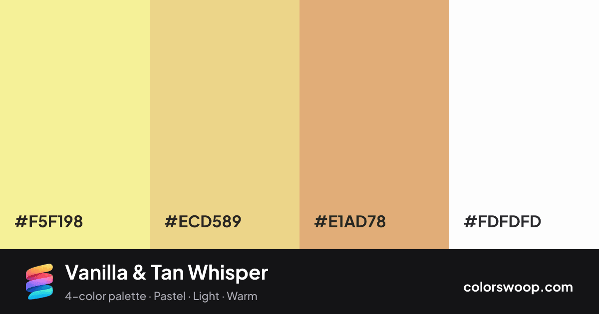 Vanilla & Tan Whisper color palette card: Vanilla #F5F198, Vanilla #ECD589, Tan #E1AD78, White #FDFDFD