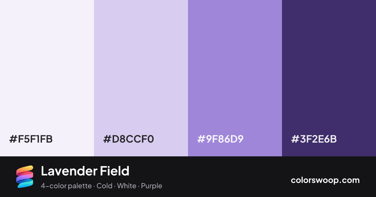 Lavender Field color palette card: Smoke #F5F1FB, Periwinkle #D8CCF0, Amethyst #9F86D9, Space #3F2E6B