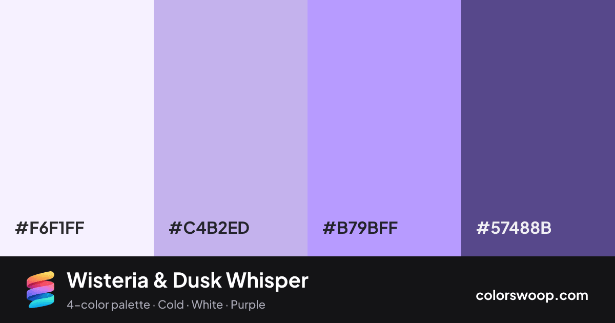 Wisteria & Dusk Whisper color palette card: Smoke #F6F1FF, Wisteria #C4B2ED, Wisteria #B79BFF, Dusk #57488B