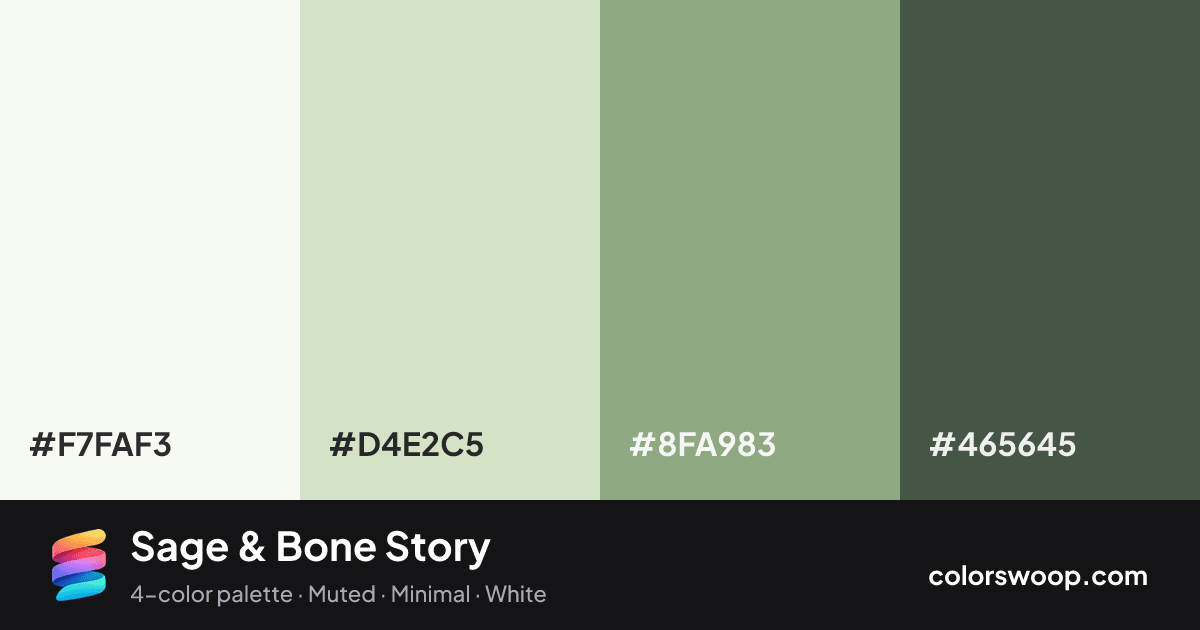 Sage & Bone Story color palette card: Smoke #F7FAF3, Bone #D4E2C5, Sage #8FA983, Juniper #465645