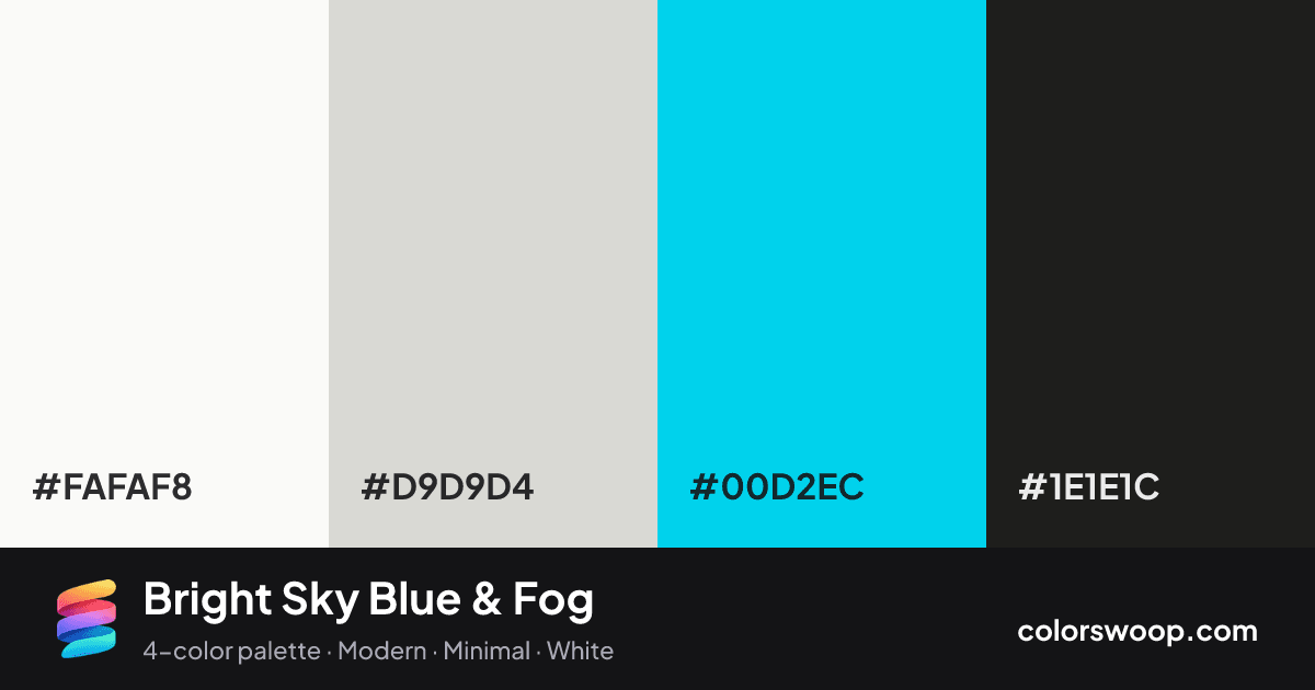 Bright Sky Blue & Fog color palette card: Snow #FAFAF8, Fog #D9D9D4, Sky Blue #00D2EC, Raisin #1E1E1C