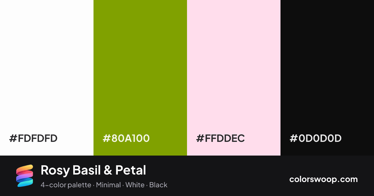Rosy Basil & Petal color palette card: White #FDFDFD, Basil #80A100, Petal #FFDDEC, Obsidian #0D0D0D