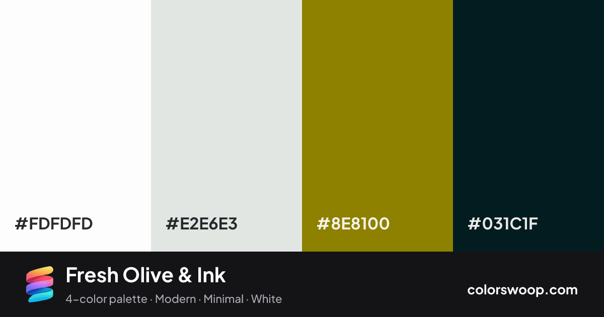Fresh Olive & Ink color palette card: White #FDFDFD, Ice #E2E6E3, Olive #8E8100, Ink #031C1F