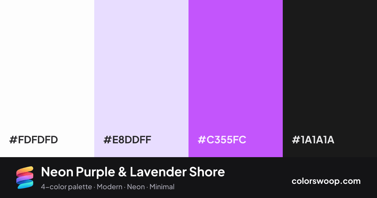 Neon Purple & Lavender Shore color palette card: White #FDFDFD, Lavender #E8DDFF, Neon Purple #C355FC, Licorice #1A1A1A