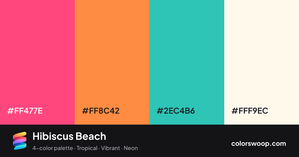 Hibiscus Beach color palette card: Strawberry #FF477E, Coral #FF8C42, Eucalyptus #2EC4B6, Ivory #FFF9EC