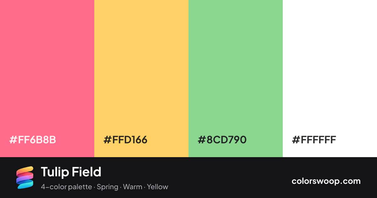 Tulip Field color palette card: Watermelon #FF6B8B, Saffron #FFD166, Pistachio #8CD790, White #FFFFFF