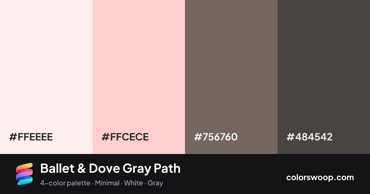 Ballet & Dove Gray Path color palette card: Linen #FFEEEE, Ballet #FFCECE, Dove Gray #756760, Graphite #484542