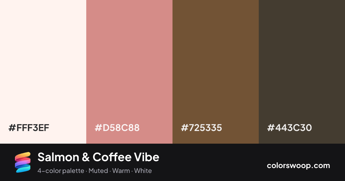 Salmon & Coffee Vibe color palette card: Smoke #FFF3EF, Salmon #D58C88, Coffee #725335, Taupe #443C30