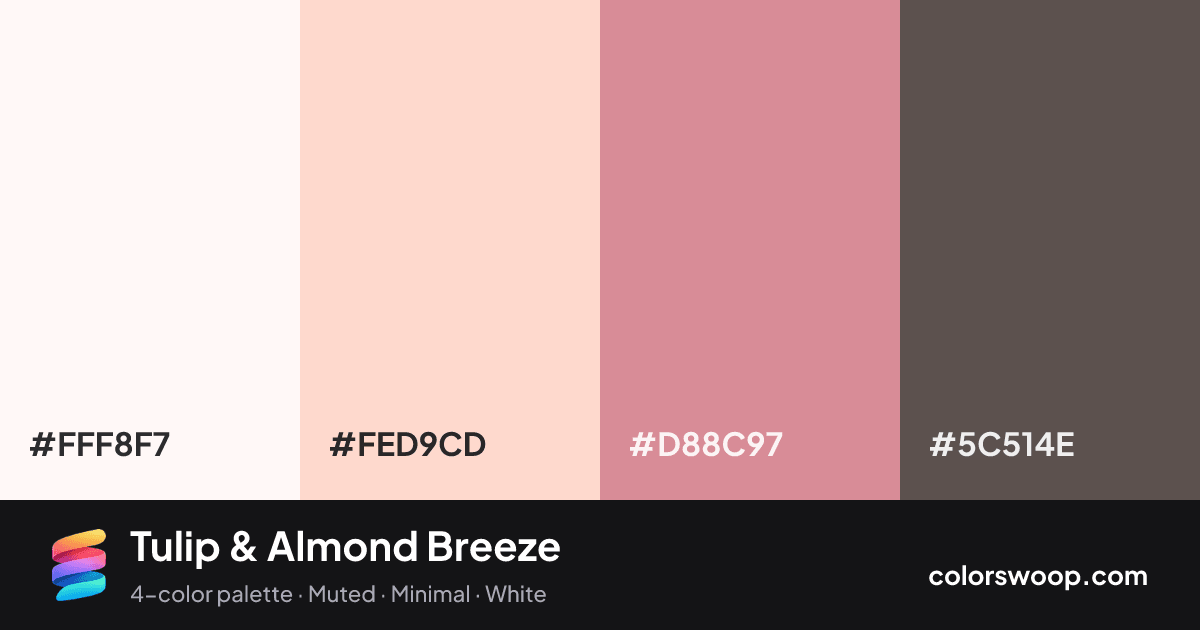 Tulip & Almond Breeze color palette card: Snow #FFF8F7, Almond #FED9CD, Tulip #D88C97, Umber #5C514E