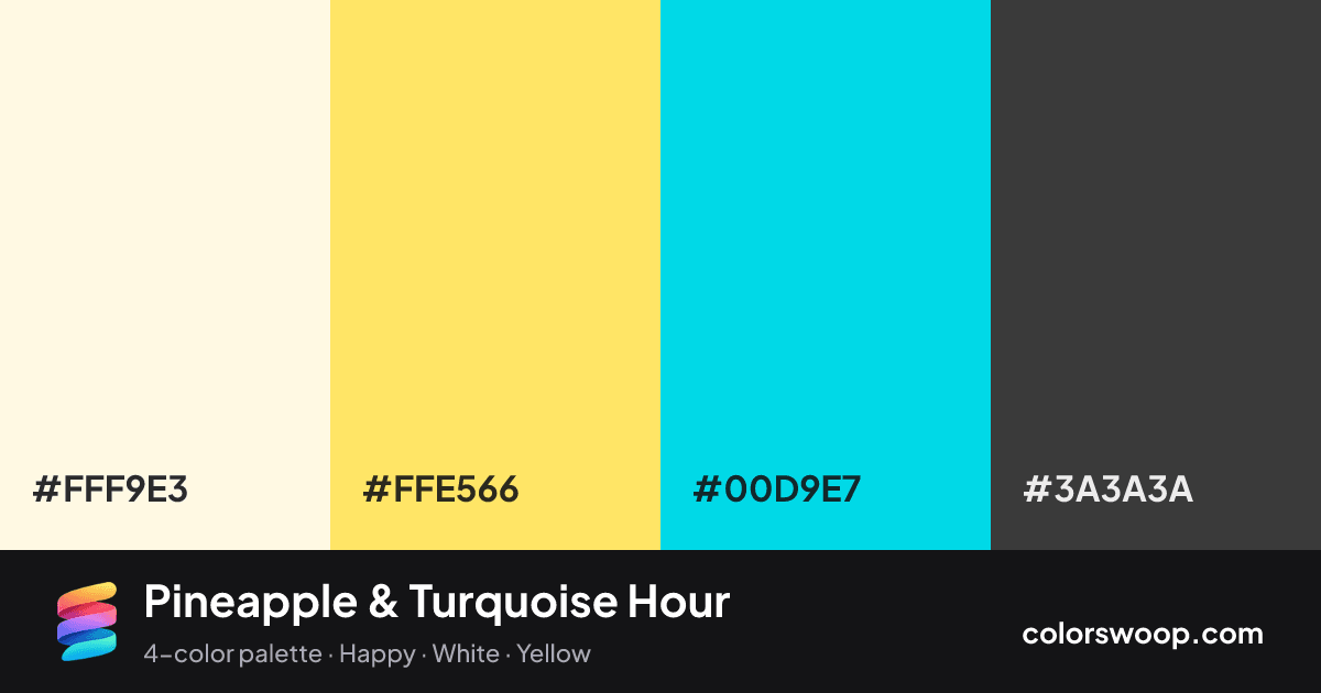 Pineapple & Turquoise Hour color palette card: Buttercream #FFF9E3, Pineapple #FFE566, Turquoise #00D9E7, Onyx #3A3A3A