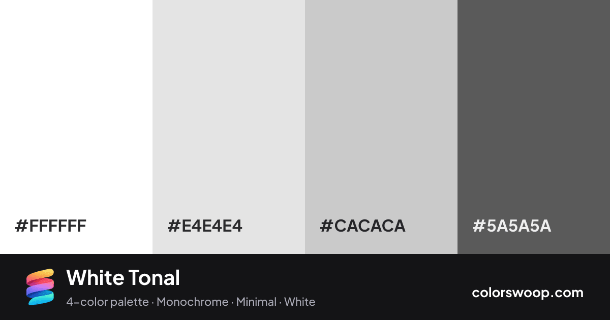 White Tonal color palette card: White #FFFFFF, Ice #E4E4E4, Lavender Gray #CACACA, Umber #5A5A5A